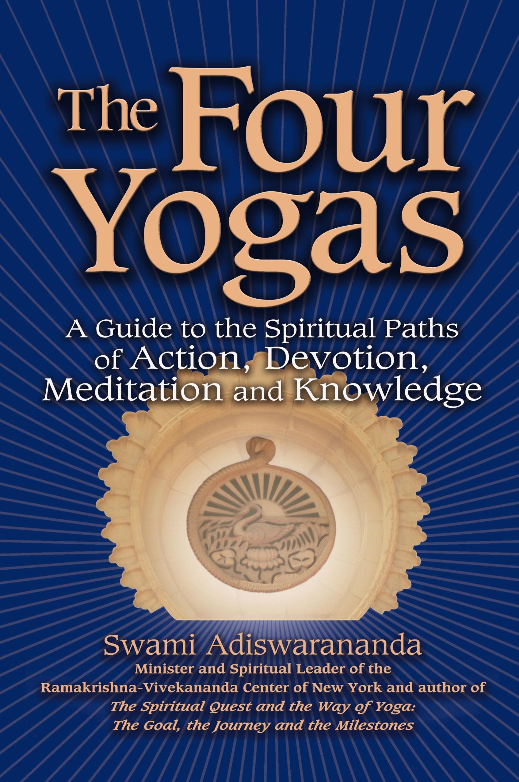 Cover: 9781594732232 | The Four Yogas | Swami Adiswarananda | Taschenbuch | Englisch | 2007