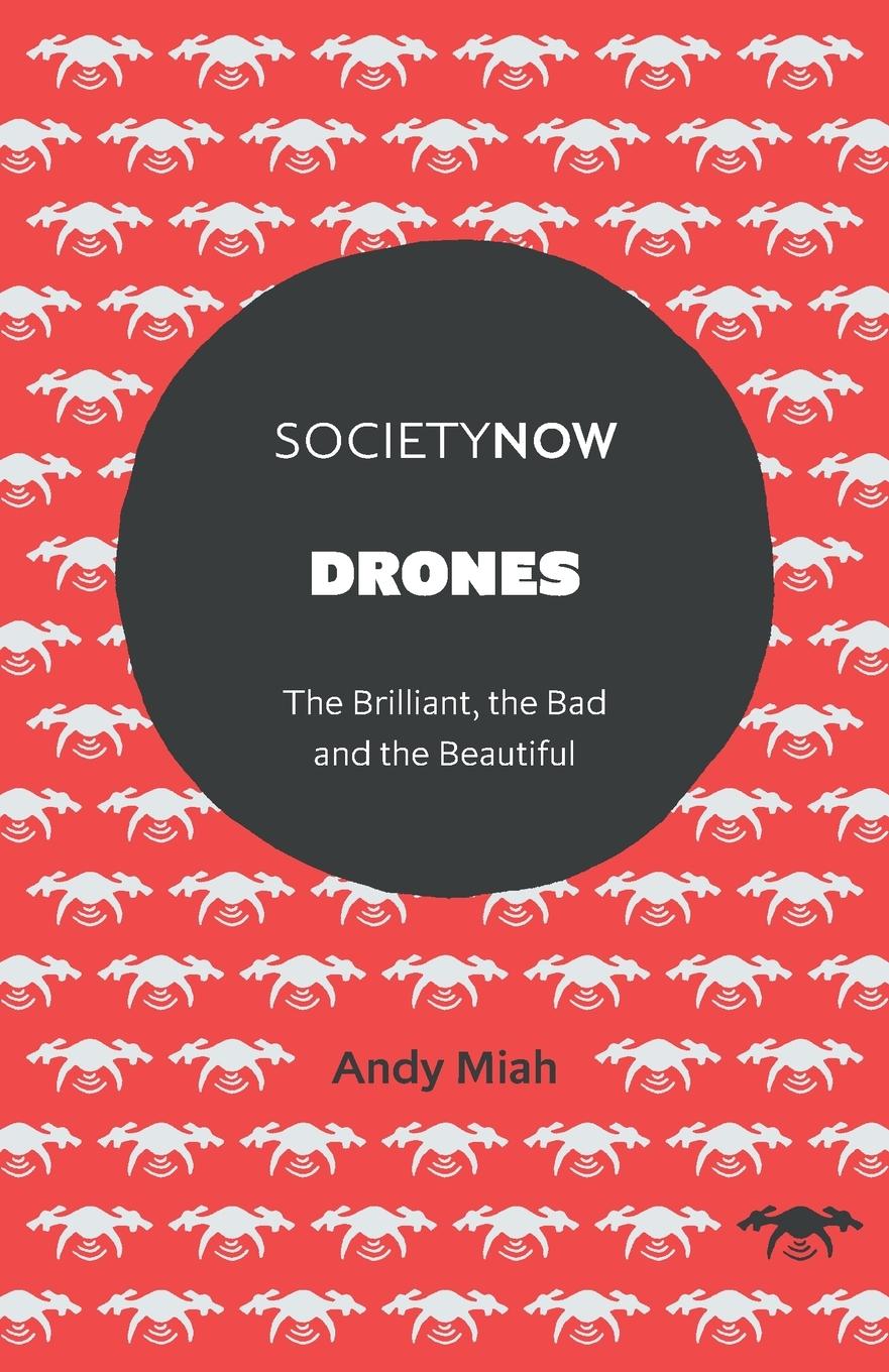 Cover: 9781838679880 | Drones | Andy Miah | Taschenbuch | Kartoniert / Broschiert | Englisch