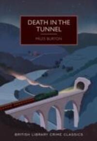 Cover: 9780712356411 | Death in the Tunnel | Miles Burton | Taschenbuch | Englisch | 2016