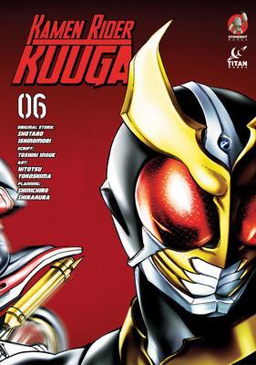 Cover: 9781787740099 | Kamen Rider Kuuga Vol. 6 | Hitotsu Yokoshima (u. a.) | Taschenbuch