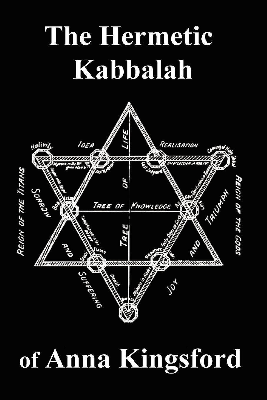 Cover: 9781847533135 | The Hermetic Kabbalah of Anna Kingsford | Anna Kingsford | Taschenbuch