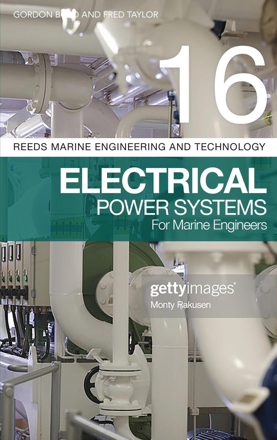 Cover: 9781472968463 | Reeds Vol 16: Electrical Power Systems for Marine Engineers | Buch