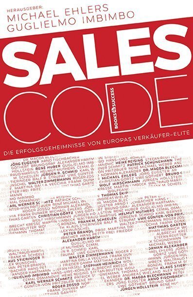 Cover: 9783864703560 | Sales Code 55 | Die Erfolgsgeheimnisse von Europas Verkäufer-Elite