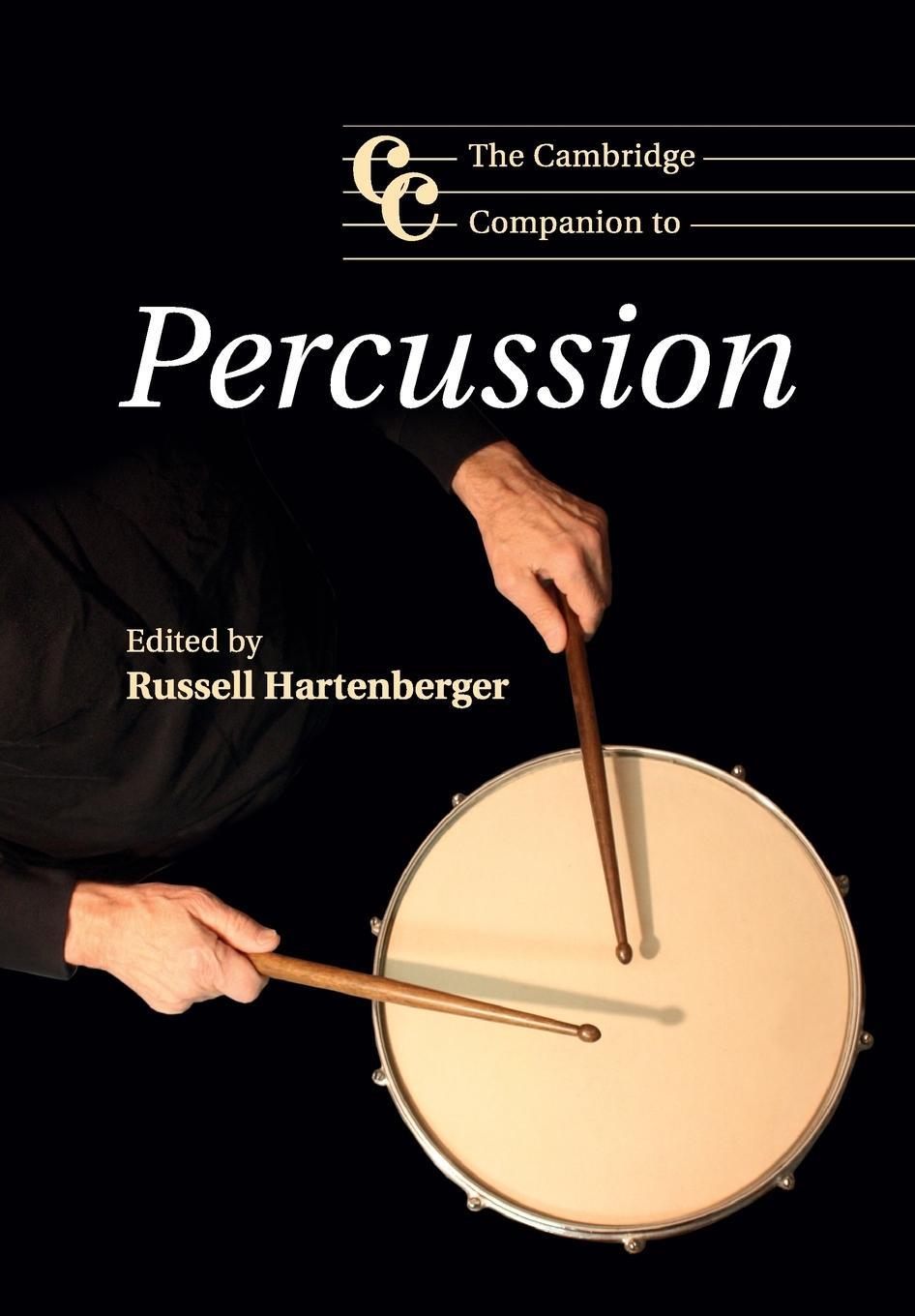 Cover: 9781107472433 | The Cambridge Companion to Percussion | Russell Hartenberger | Buch