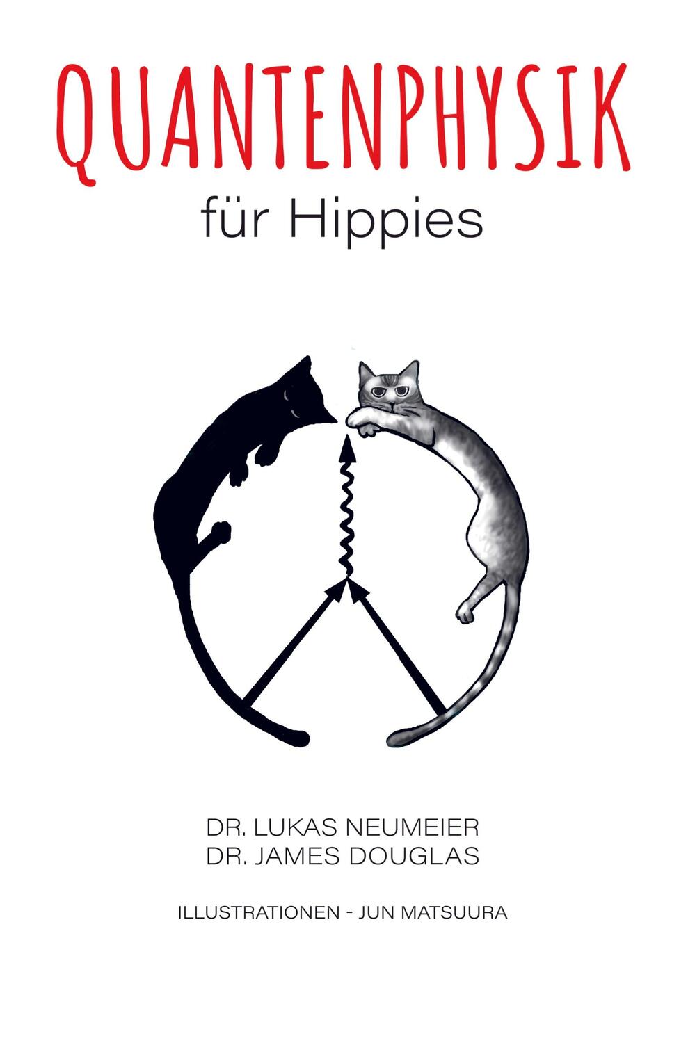 Cover: 9789403711232 | Quantenphysik für Hippies | Lukas Neumeier | Taschenbuch | Paperback