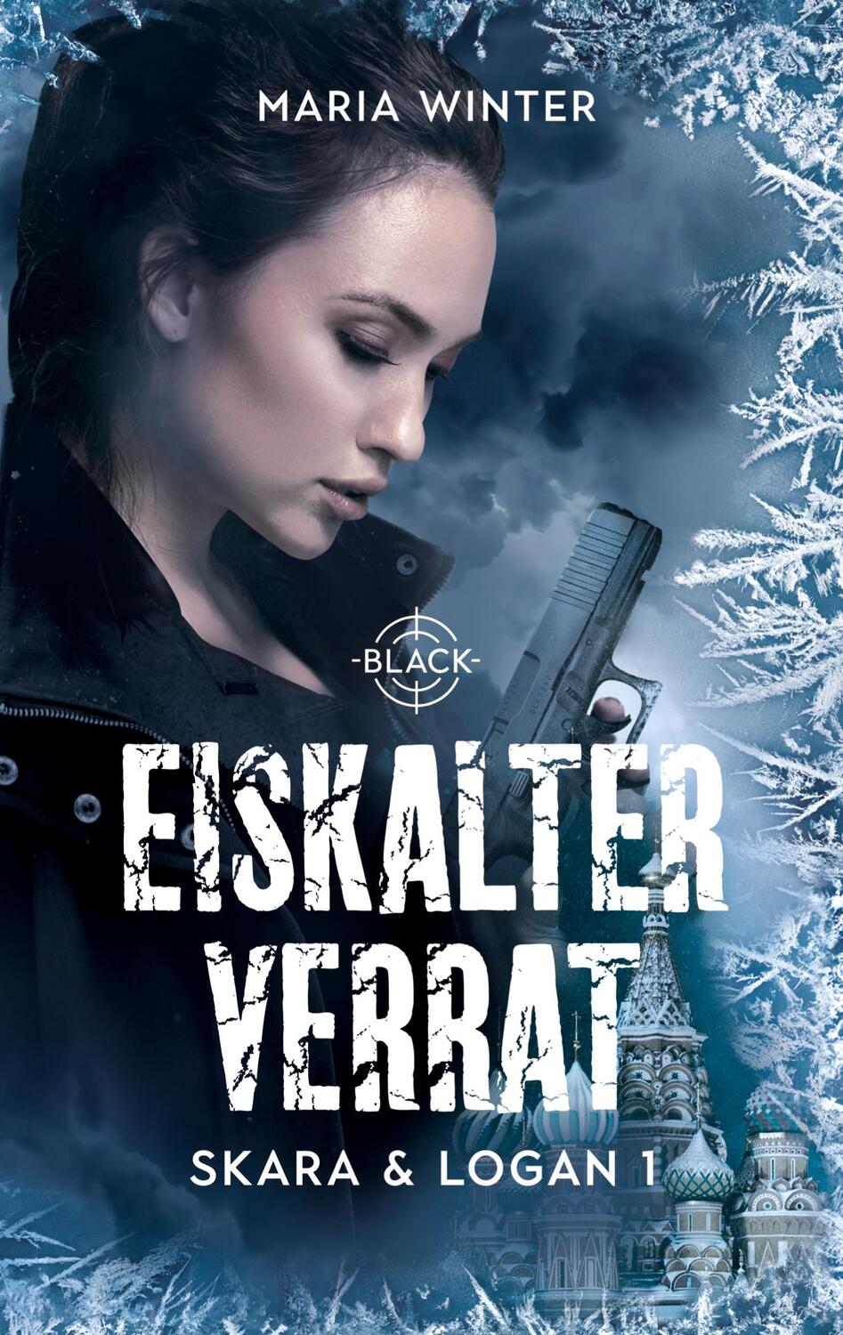 Cover: 9783750417915 | Eiskalter Verrat - Skara & Logan Band 1 | Black Unit | Maria Winter