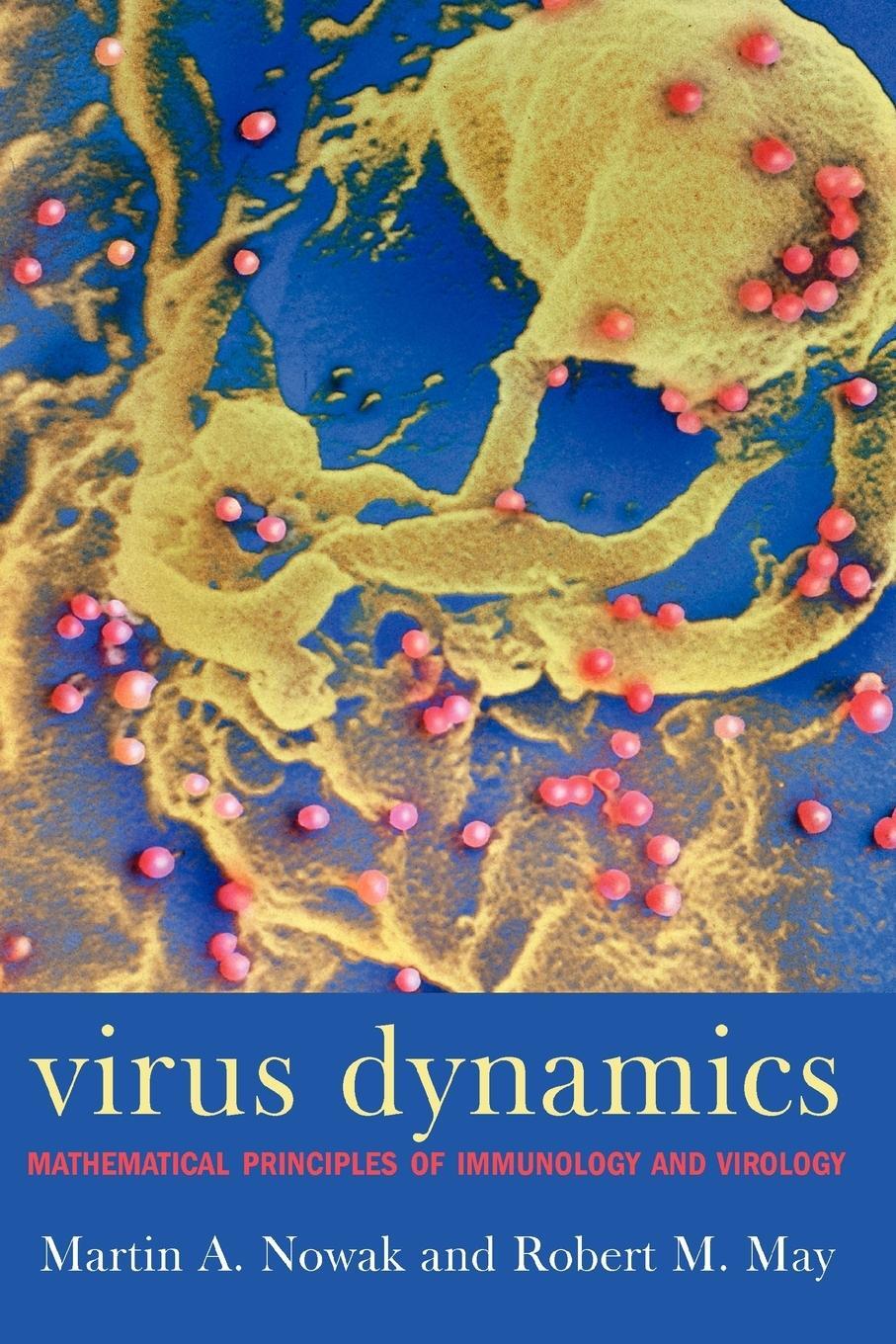 Cover: 9780198504177 | Virus Dynamics | Mathematical Principles of Immunology and Virology