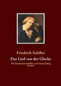 Cover: 9783839114919 | Das Lied von der Glocke | Friedrich Schiller | Taschenbuch