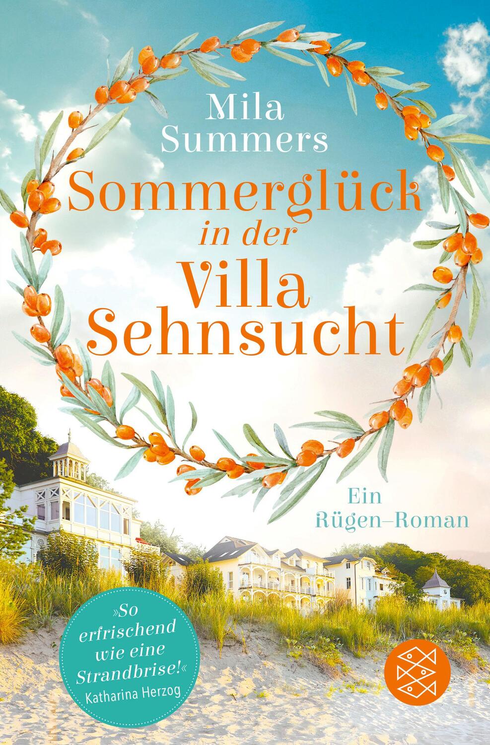 Cover: 9783596710027 | Sommerglück in der Villa Sehnsucht | Ein Rügen-Roman | Mila Summers