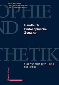 Cover: 9783796551895 | Handbuch Philosophische Ästhetik | Jochen Briesen (u. a.) | Buch