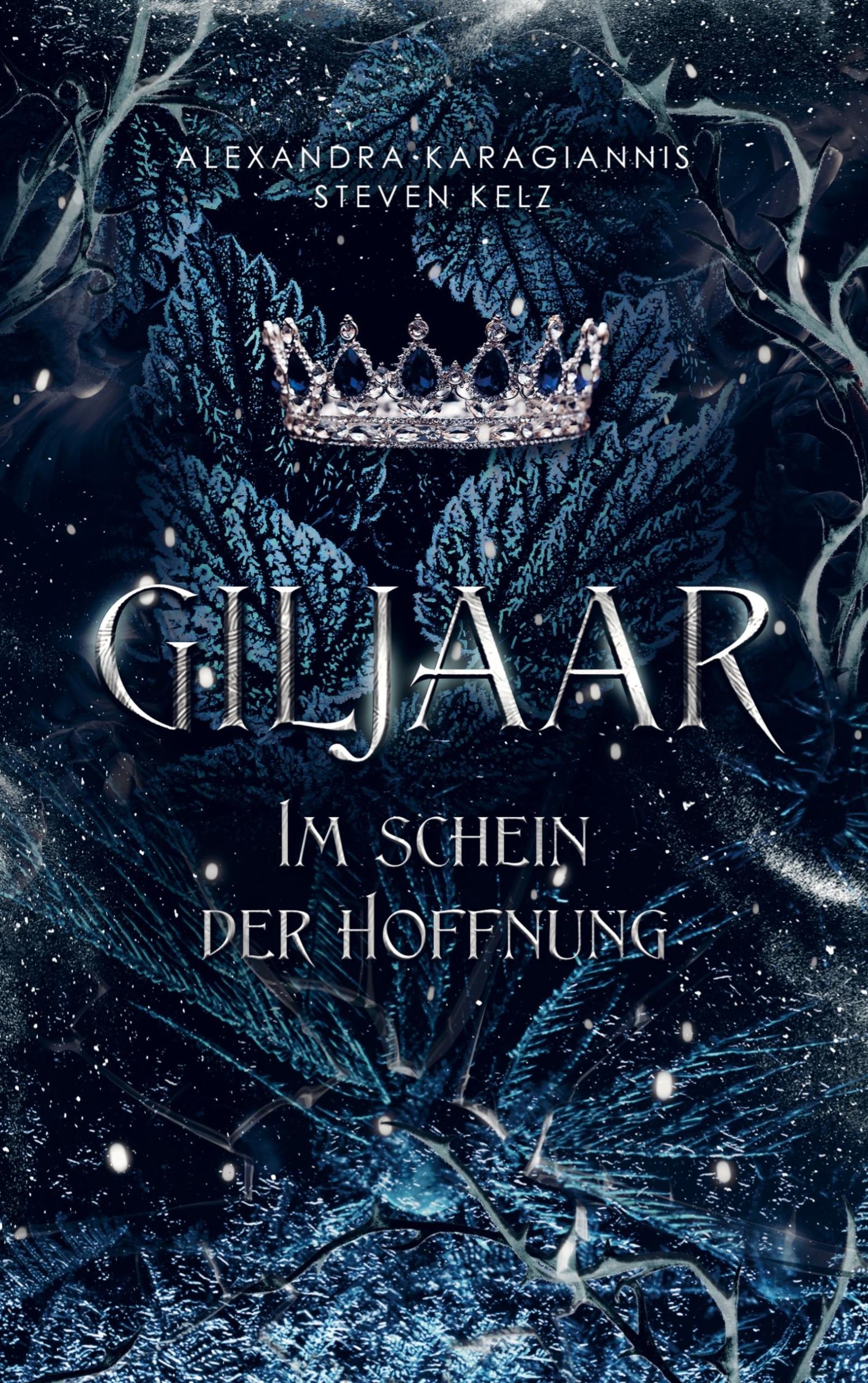 Cover: 9789403735238 | Giljaar | Im Schein der Hoffnung | Alexandra Karagiannis Steven Kelz