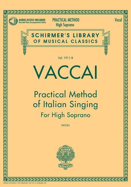 Cover: 9781480328440 | Vaccai: Practical Method of Italian Singing: High Soprano,...