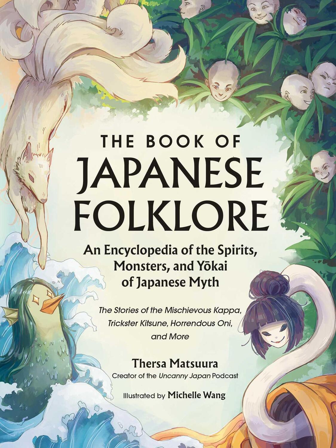 Cover: 9781507221914 | The Book of Japanese Folklore: An Encyclopedia of the Spirits,...