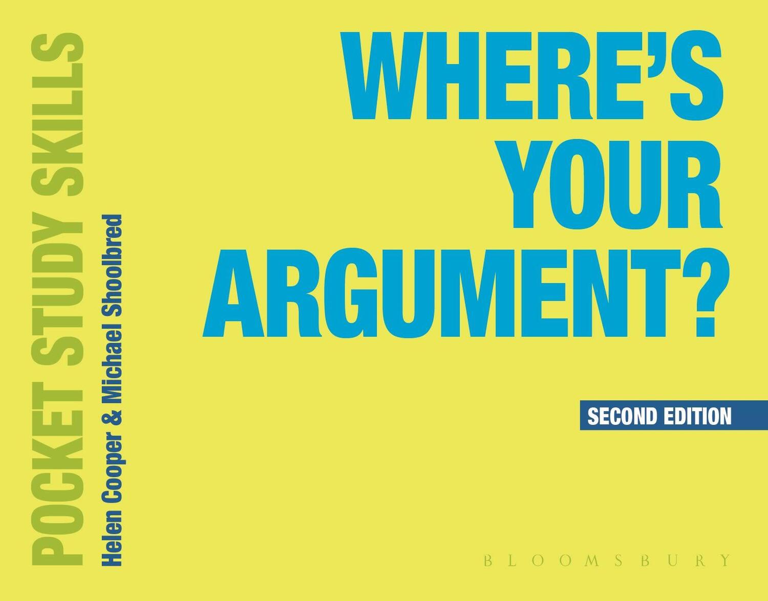 Cover: 9781350932623 | Where's Your Argument? | Michael Shoolbred (u. a.) | Taschenbuch