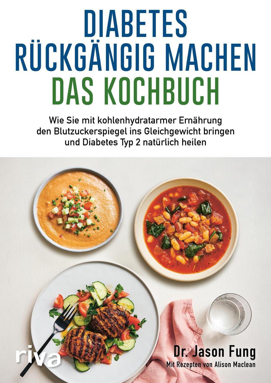 Cover: 9783742320698 | Diabetes rückgängig machen - Das Kochbuch | Jason Fung | Taschenbuch