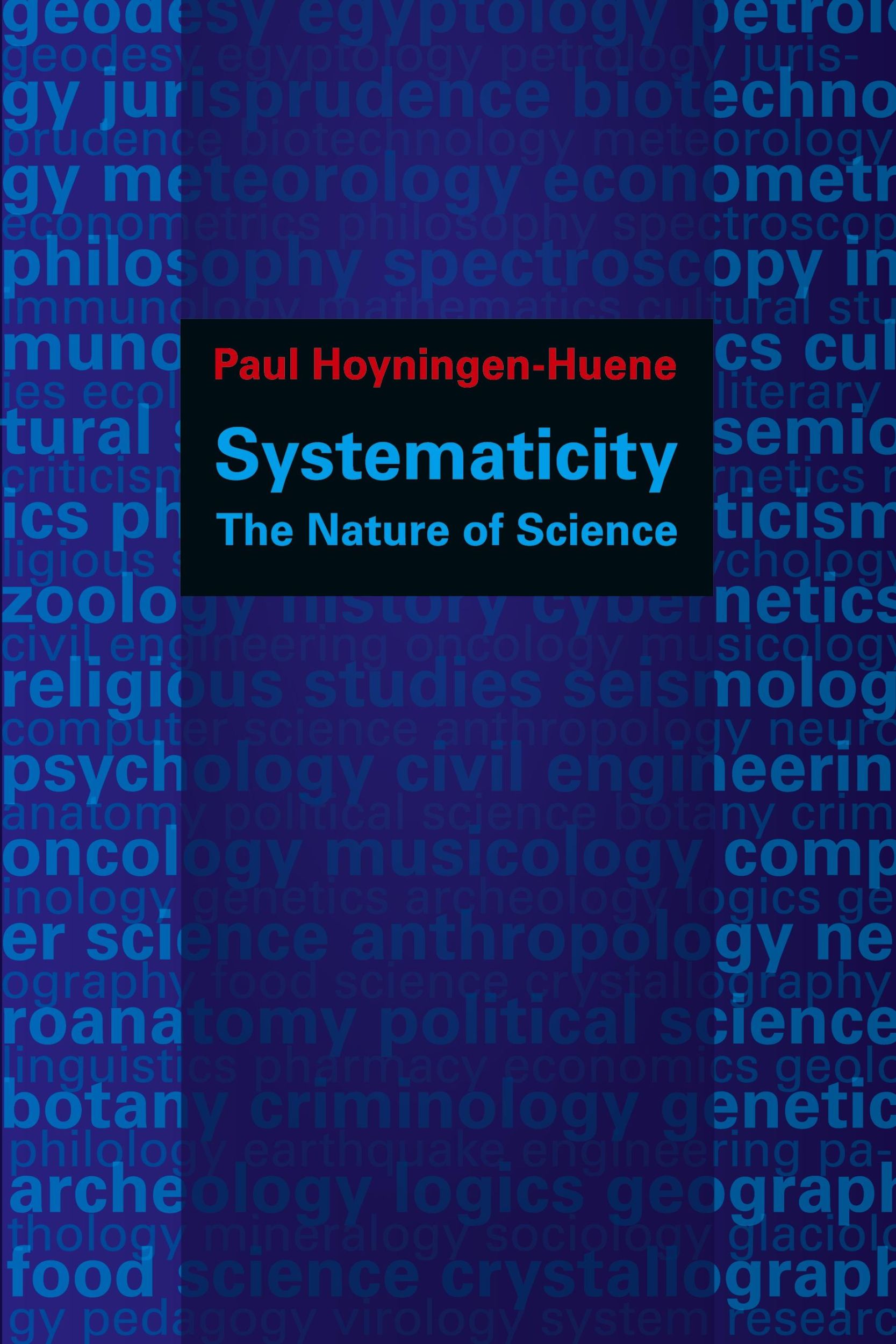 Cover: 9780190298333 | Systematicity | The Nature of Science | Paul Hoyningen-Huene | Buch