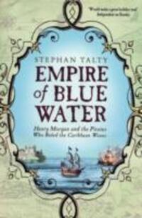 Cover: 9781416502937 | Empire of Blue Water | Stephan Talty | Taschenbuch | Englisch | 2008
