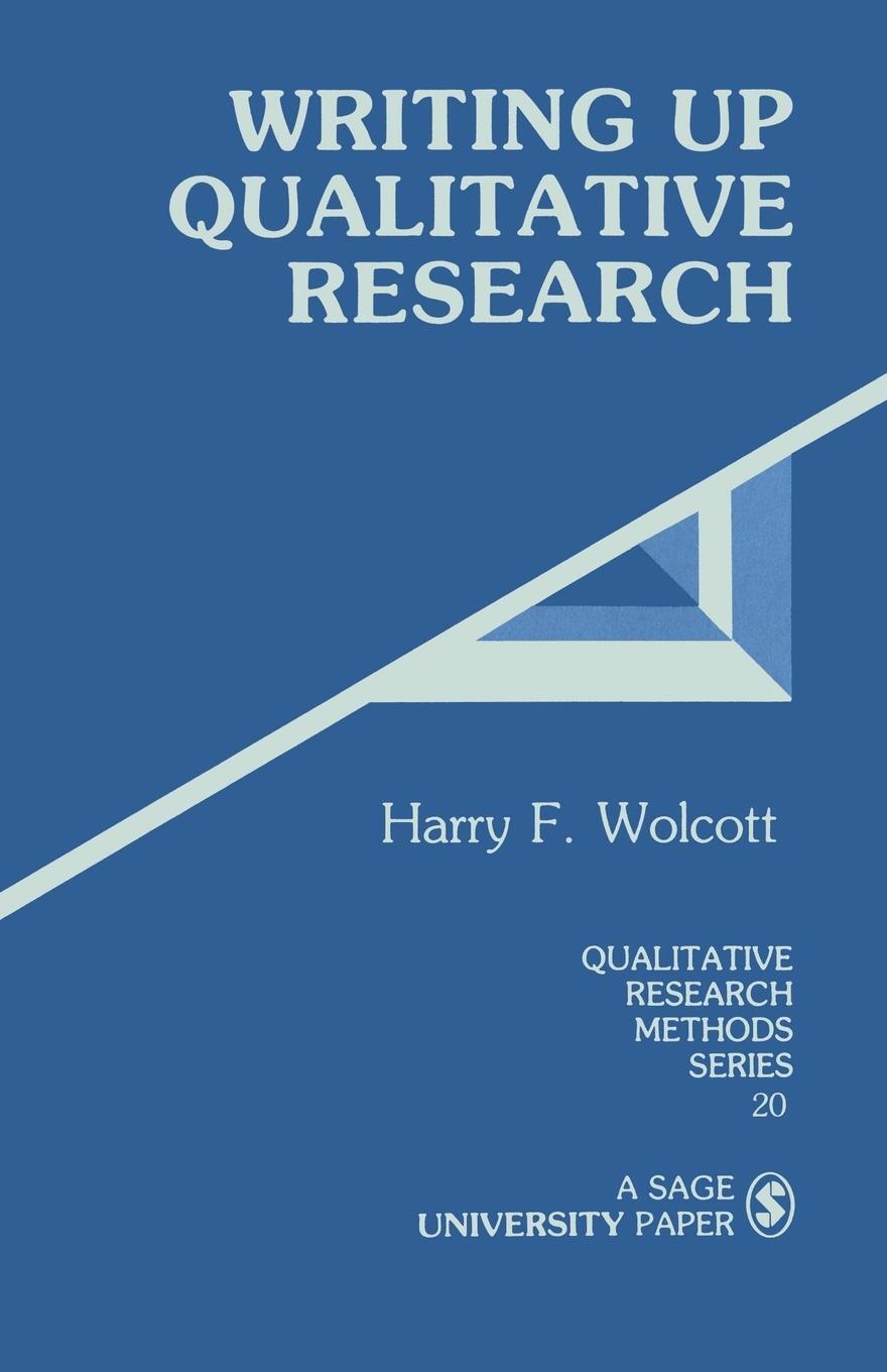 Cover: 9780803937932 | Writing Up Qualitative Research | Harry F. Wolcott | Taschenbuch