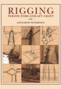 Cover: 9781848322189 | Rigging: Period Fore-And-Aft Craft | Lennarth Petersson | Taschenbuch