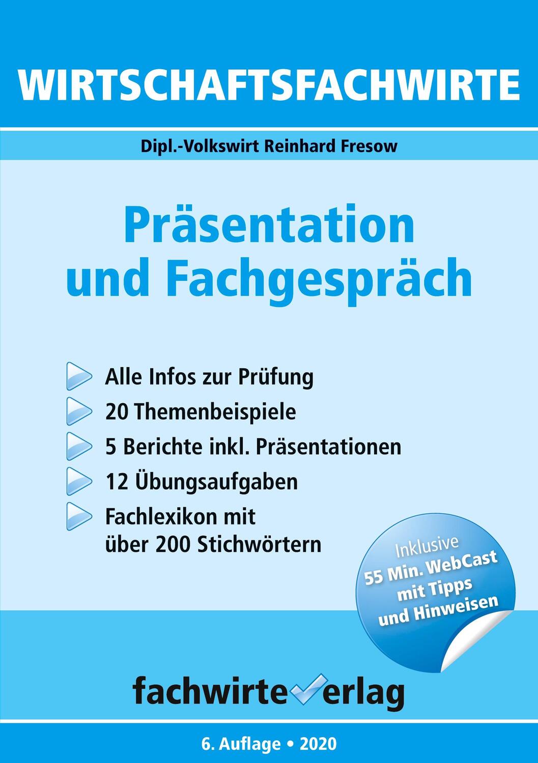 Cover: 9783958872868 | Wirtschaftsfachwirte: Präsentation und Fachgespräch | Reinhard Fresow