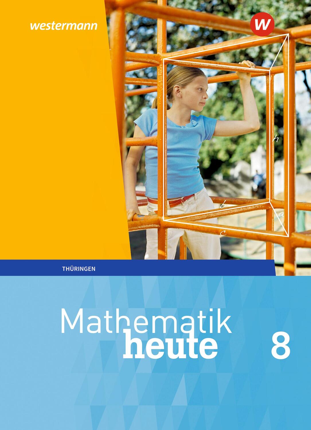 Cover: 9783141503418 | Mathematik heute 8. Schülerband. Thüringen | Ausgabe 2018 | Buch