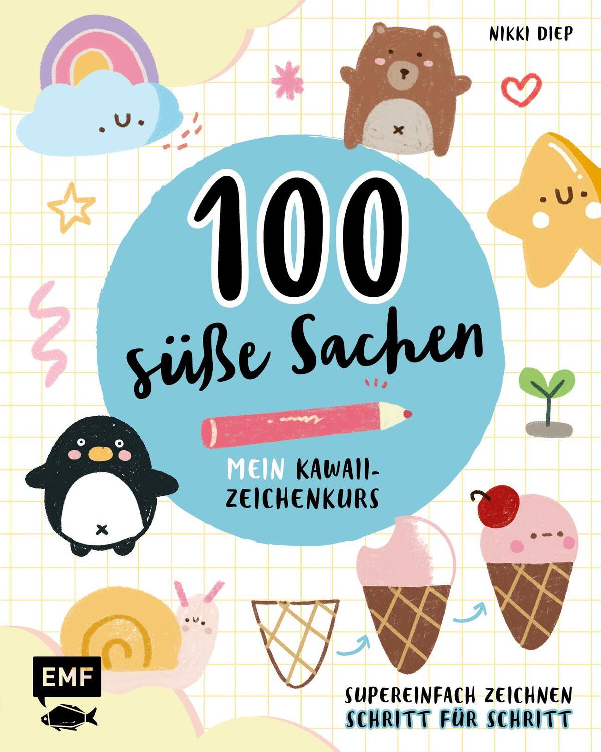 Cover: 9783745904307 | 100 süße Sachen - Mein Kawaii-Zeichenkurs | Taschenbuch | Deutsch