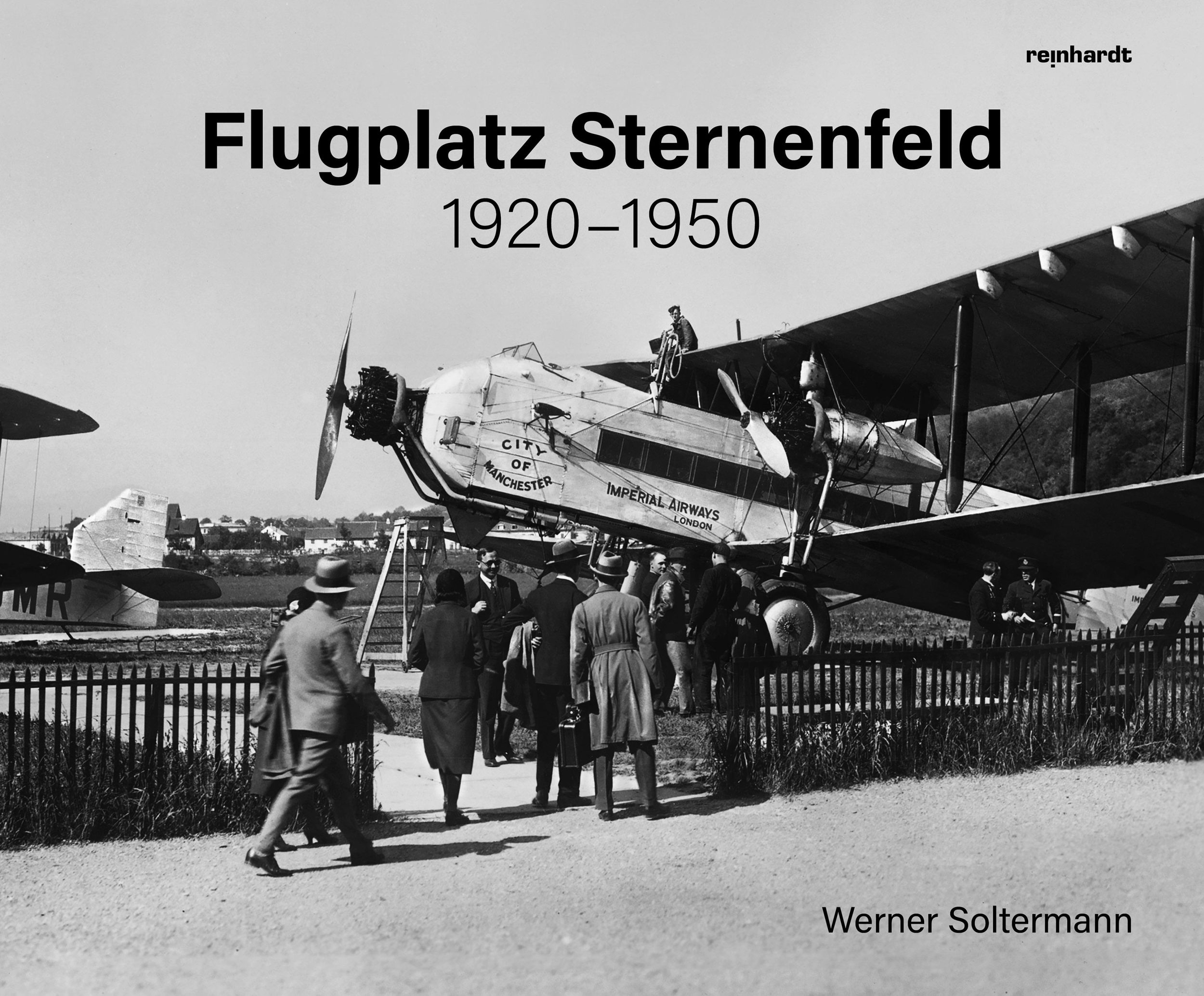 Cover: 9783724527312 | Flugplatz Sternenfeld 1920-1950 | Werner Soltermann | Buch | 200 S.