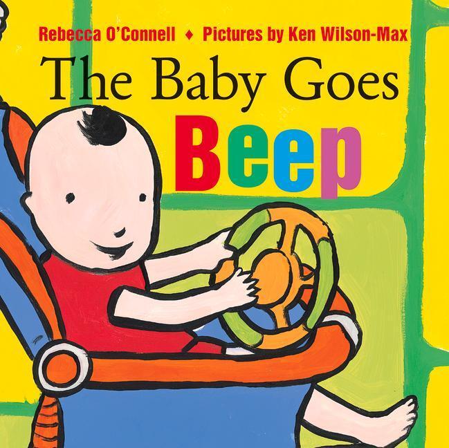 Cover: 9780807505083 | The Baby Goes Beep | Rebecca O'Connell | Buch | Englisch | 2010