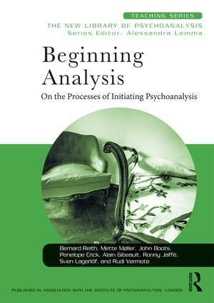 Cover: 9781138579286 | Beginning Analysis | On the Processes of Initiating Psychoanalysis