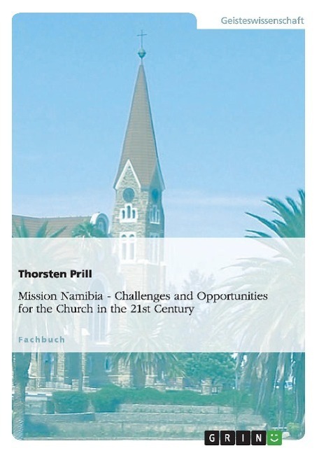 Cover: 9783656297109 | Mission Namibia. Challenges and Opportunities for the Church in the...