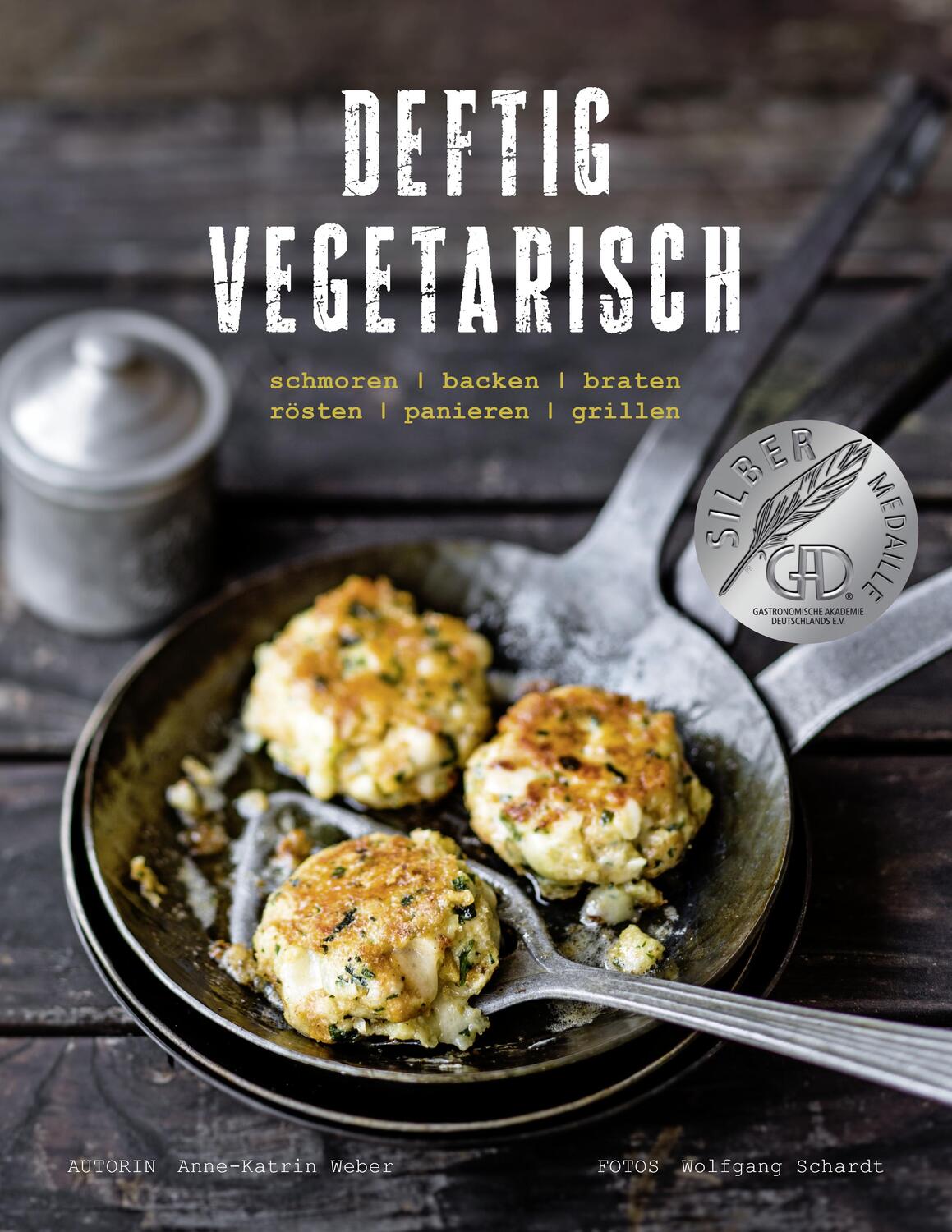 Cover: 9783954530175 | Deftig vegetarisch | Anne-Katrin Weber | Taschenbuch | 220 S. | 2014