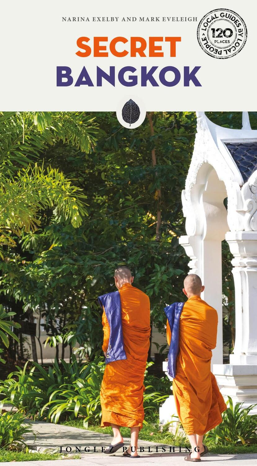 Cover: 9782361953270 | Secret Bangkok | Narina Exelby (u. a.) | Taschenbuch | Secret Guides