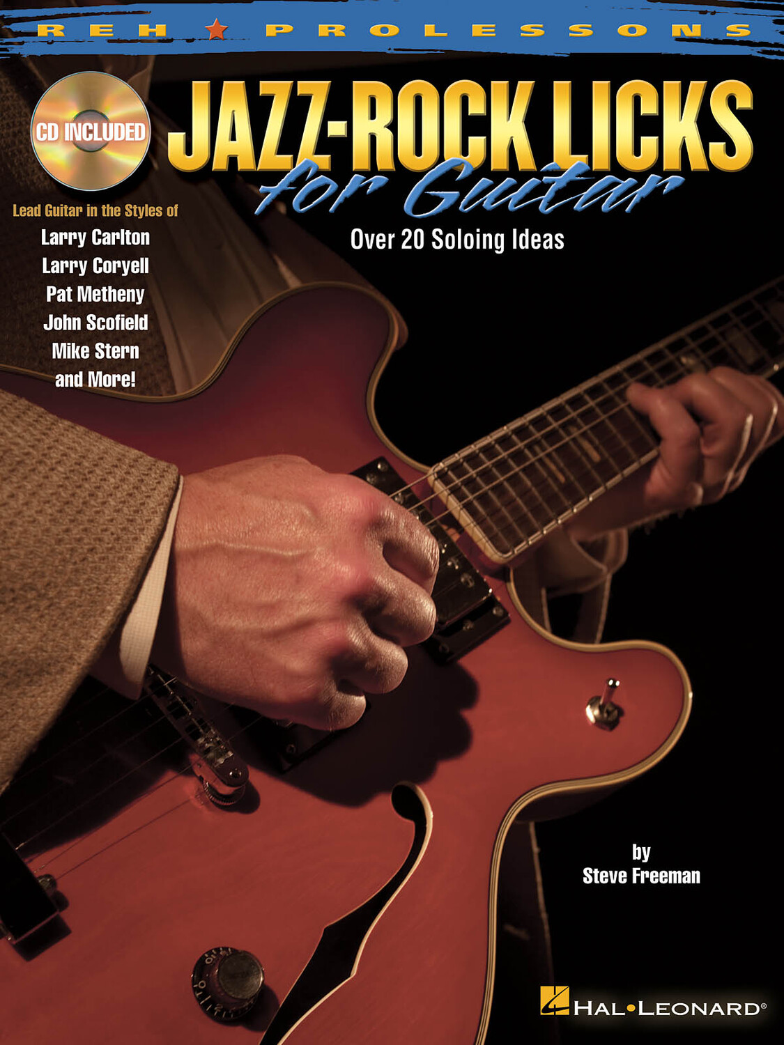 Cover: 884088508685 | Jazz-Rock Licks for Guitar | Guitar Educational | Buch + CD | 2010