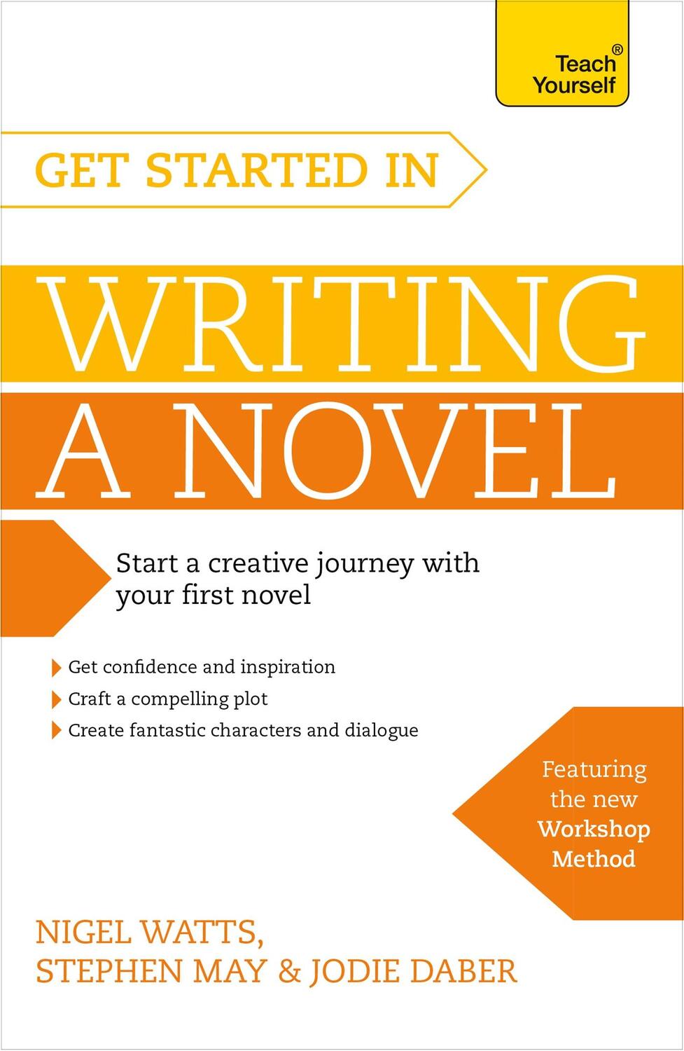 Cover: 9781473611696 | Get Started in Writing a Novel | Nigel Watts (u. a.) | Taschenbuch