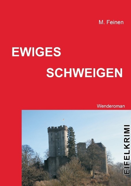 Cover: 9783735790958 | Ewiges Schweigen | Wenderoman | Markus Feinen | Taschenbuch