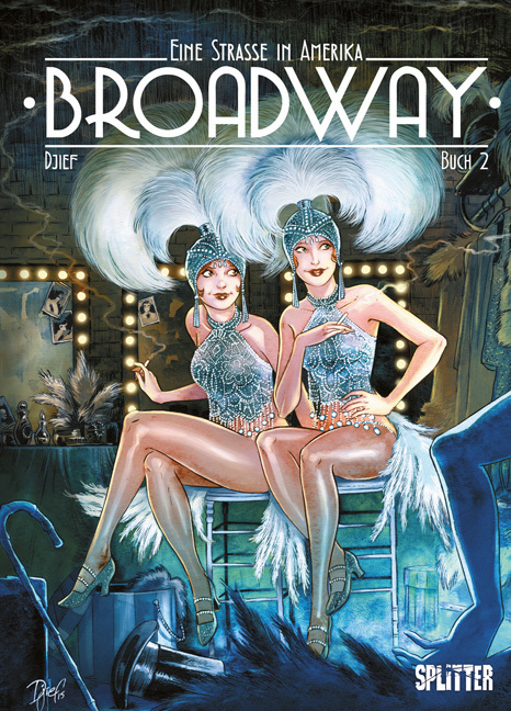 Cover: 9783958391185 | Eine Straße in Amerika - Broadway. Buch.2 | Djief | Buch | 2016