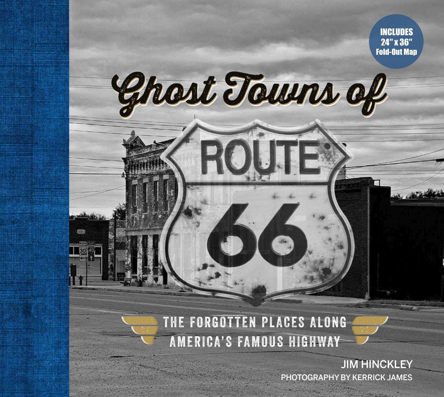 Cover: 9780760369692 | Ghost Towns of Route 66: The Forgotten Places Along America's...