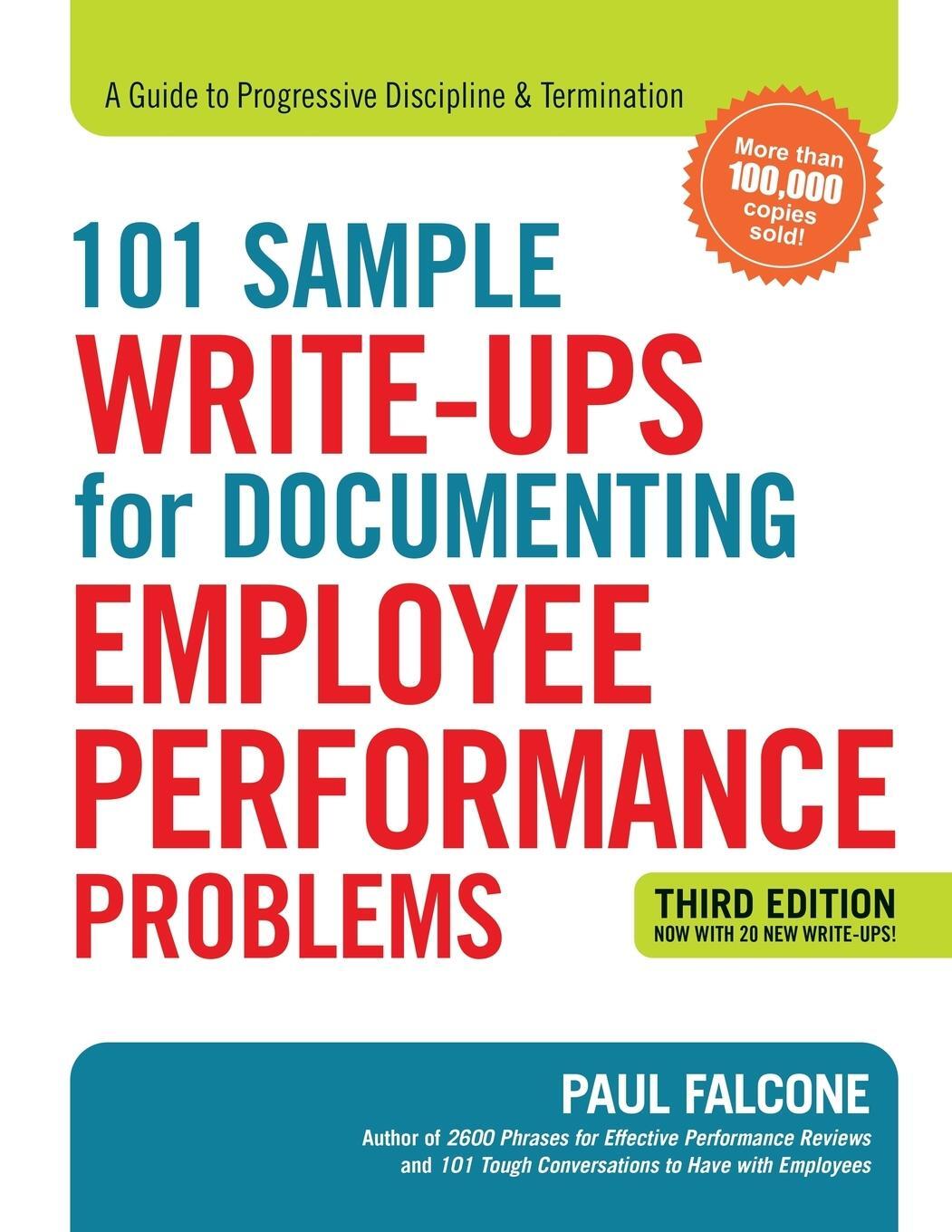 Cover: 9780814438558 | 101 Sample Write-Ups for Documenting Employee Performance Problems