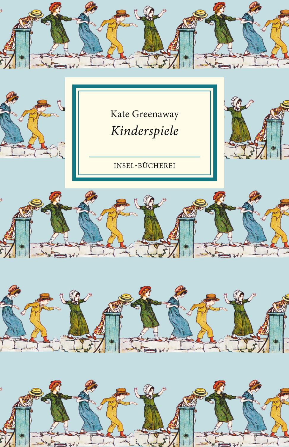 Cover: 9783458178620 | Kinderspiele | Kate Greenaway | Buch | Insel-Bücherei | Deutsch | 2020