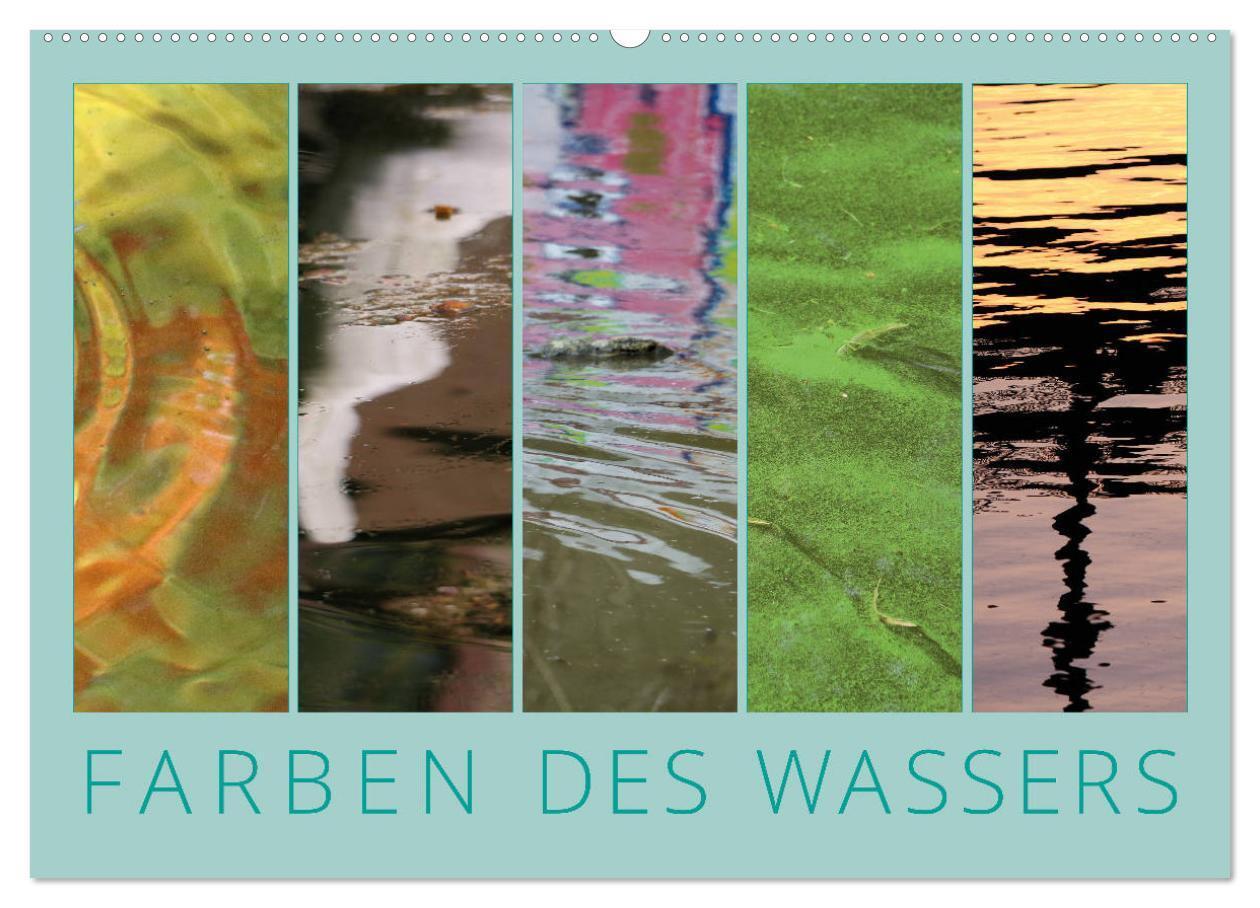 Cover: 9783383211508 | Farben des Wassers (Wandkalender 2024 DIN A2 quer), CALVENDO...