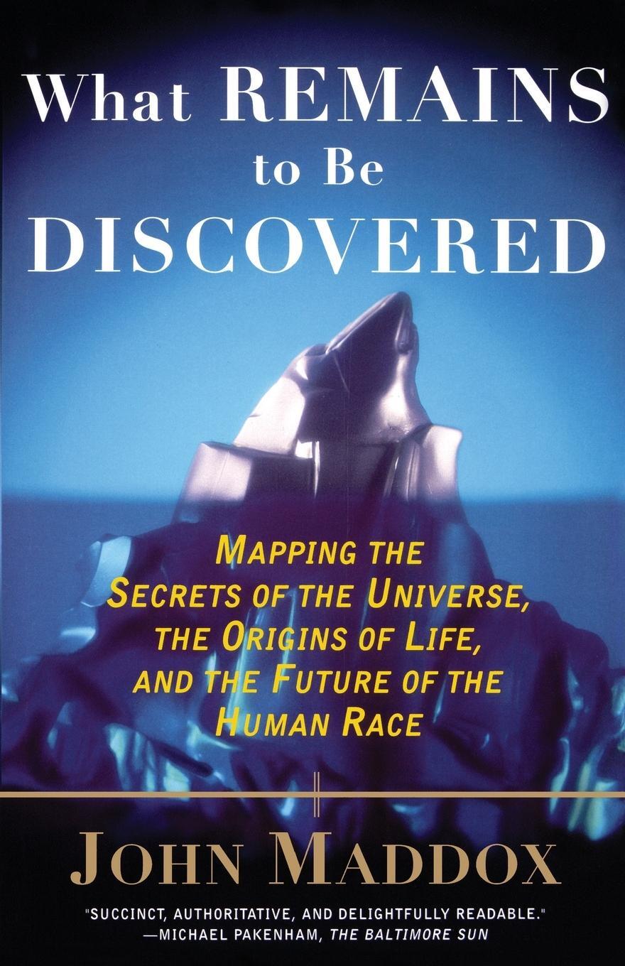 Cover: 9780684863009 | What Remains to Be Discovered | John Maddox | Taschenbuch | Paperback