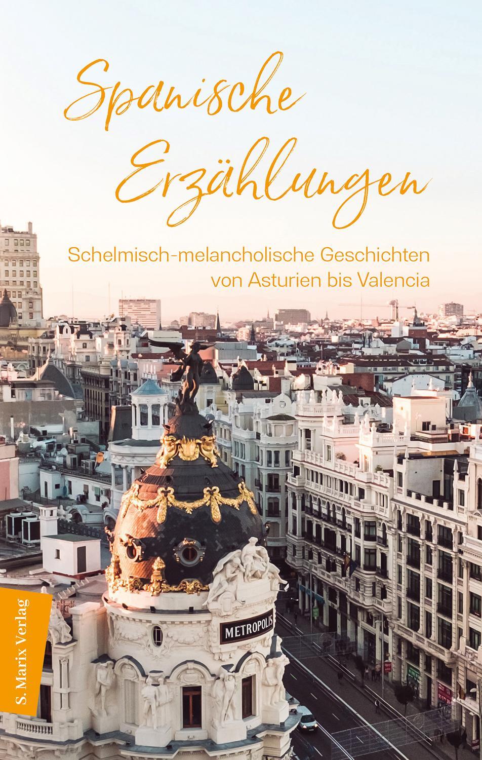 Cover: 9783737412001 | Spanische Erzählungen | Buch | 224 S. | Deutsch | 2022 | Marix Verlag