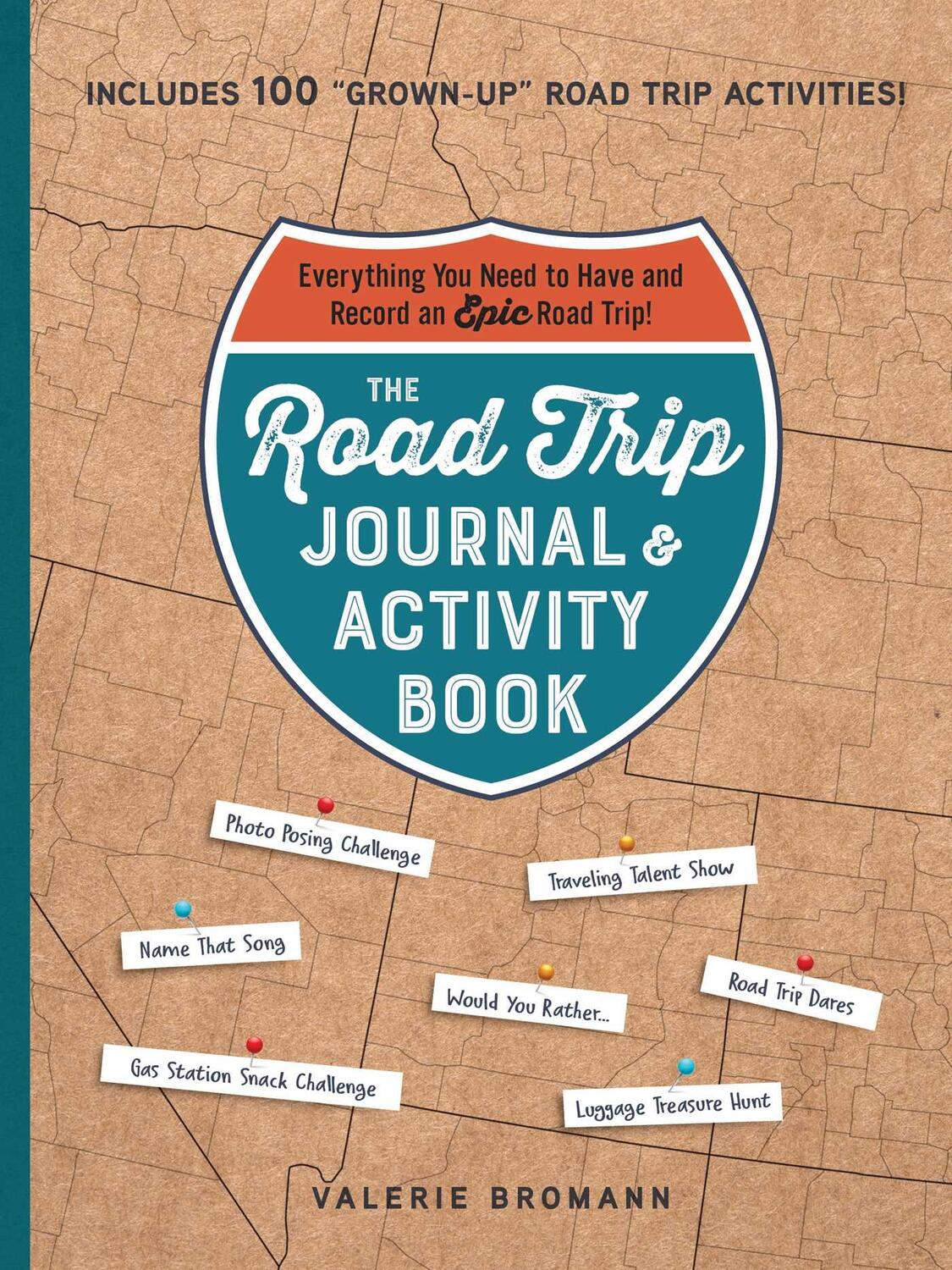 Cover: 9781507220436 | The Road Trip Journal &amp; Activity Book | Valerie Bromann | Taschenbuch