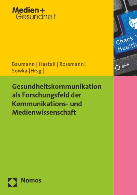 Cover: 9783848714162 | Gesundheitskommunikation als Forschungsfeld der Kommunikations- und...