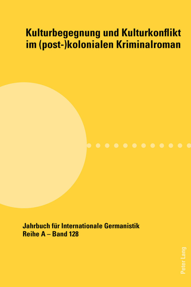 Cover: 9783034329026 | Kulturbegegnung und Kulturkonflikt im (post-)kolonialen Kriminalroman