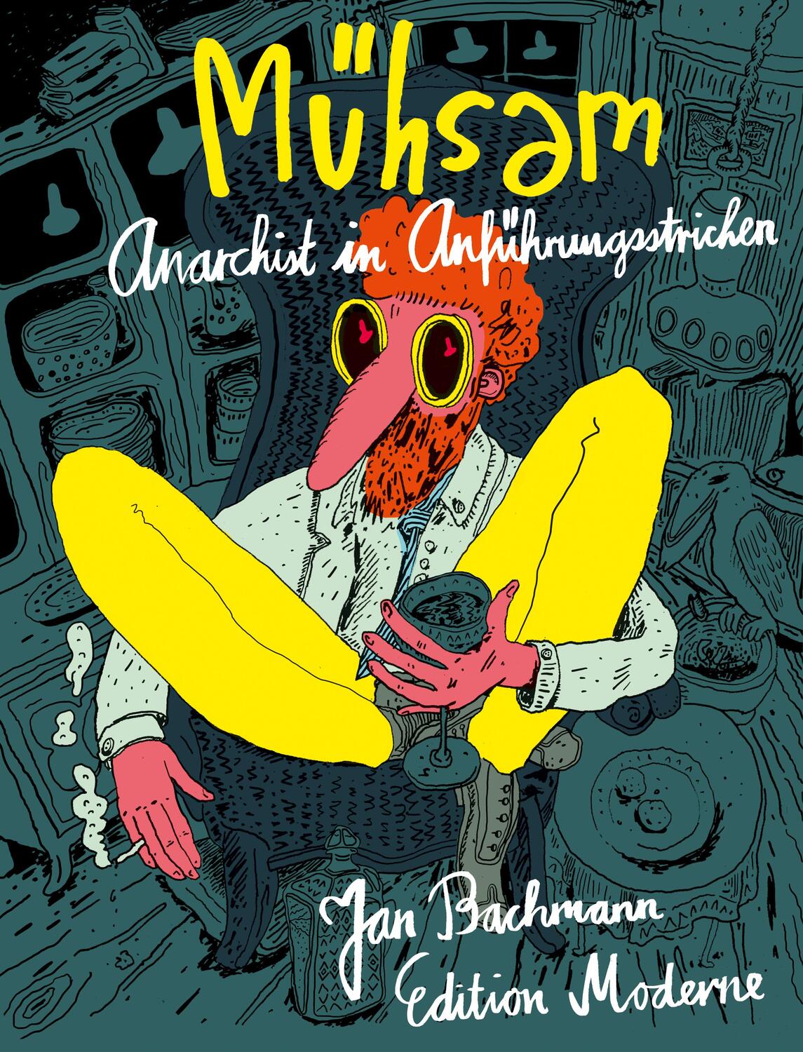 Cover: 9783037311721 | Mühsam | Anarchist in Anführungsstrichen | Jan Bachmann | Taschenbuch
