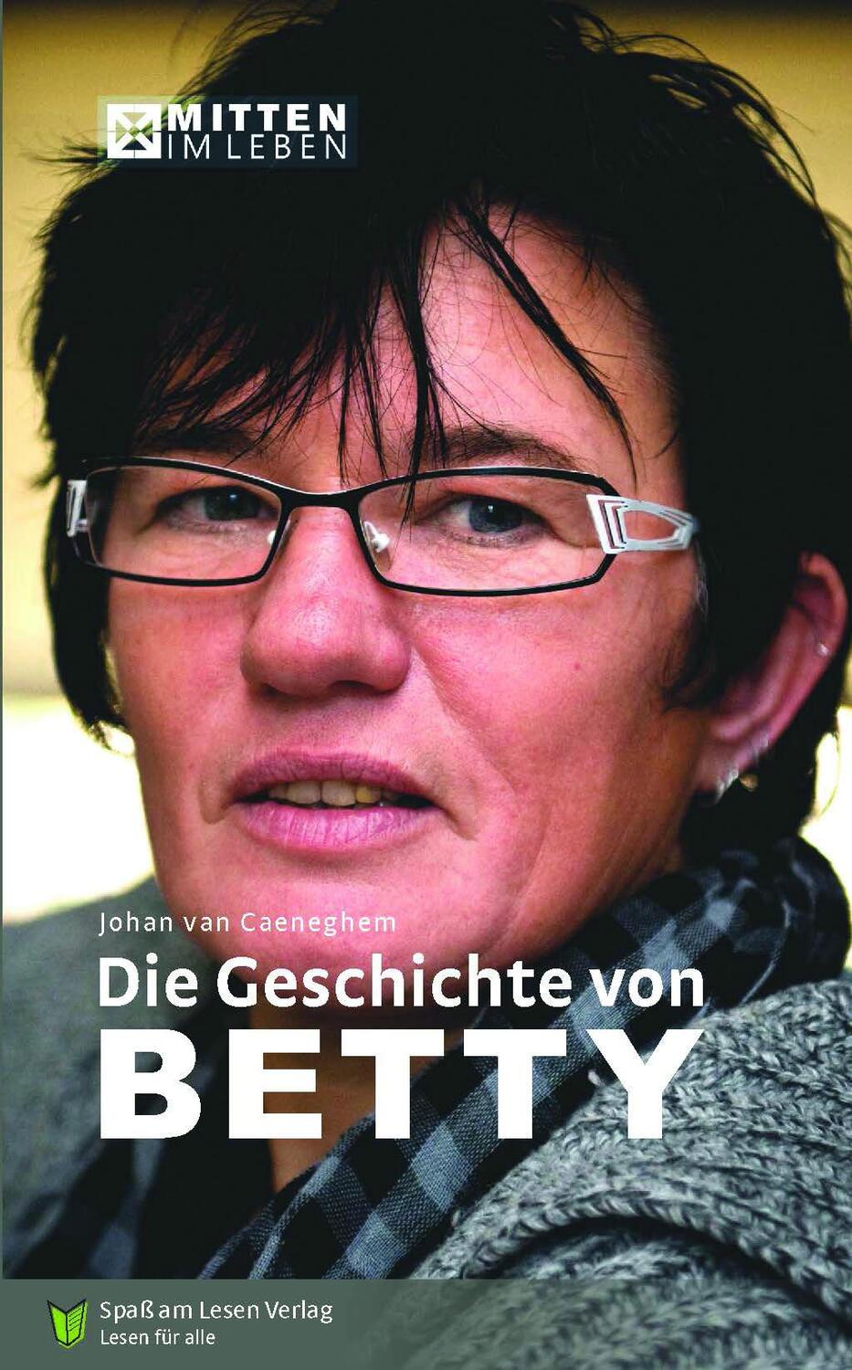 Cover: 9783944668727 | Die Geschichte von Betty | Johan van Caeneghem | Taschenbuch | Deutsch