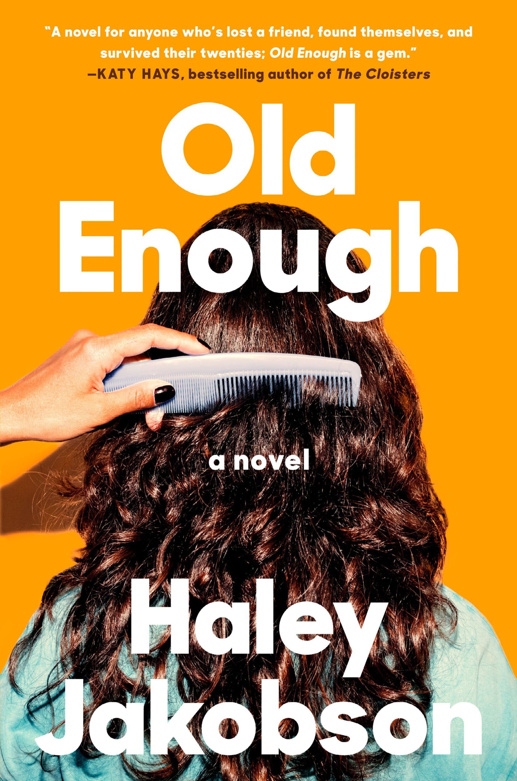 Cover: 9780593473009 | Old Enough | A Novel | Haley Jakobson | Buch | 336 S. | Englisch