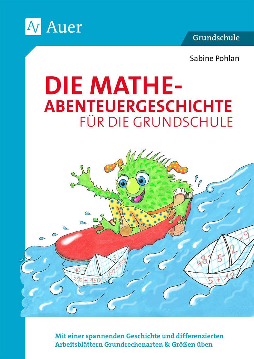 Cover: 9783403078609 | Die Mathe-Abenteuergeschichte für die Grundschule | Sabine Pohlan