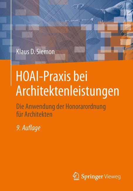 Cover: 9783658032630 | HOAI-Praxis bei Architektenleistungen | Klaus D. Siemon | Taschenbuch